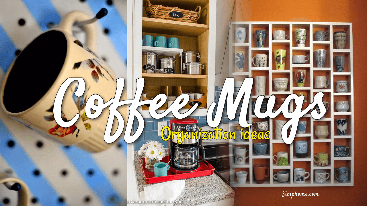 Creative Ways to Store Your Coffee Mugs simphome.com