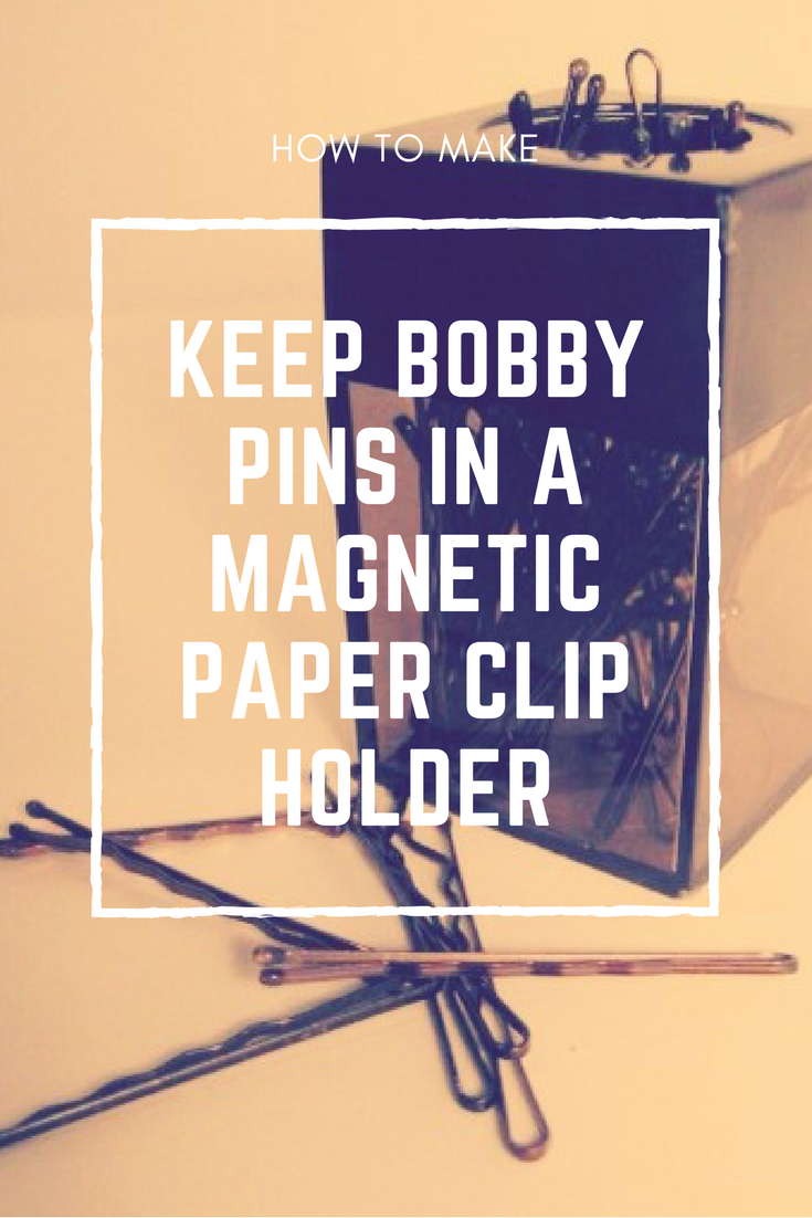 1 Keep bobby pins in a magnetic paper clip holder via simphome