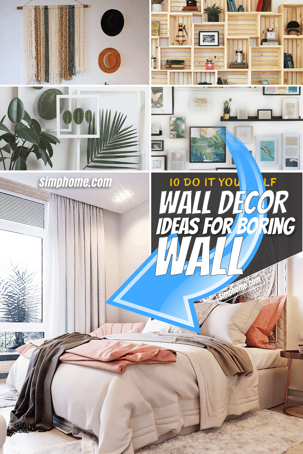 10 Wall Decor Ideas for Boring Walls via SIMPHOME.COM Featured Pinterest