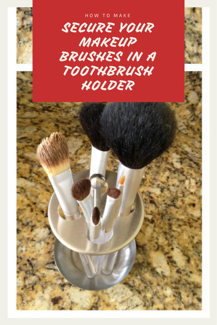 7 Secure your makeup brushes in a toothbrush holder via simphome
