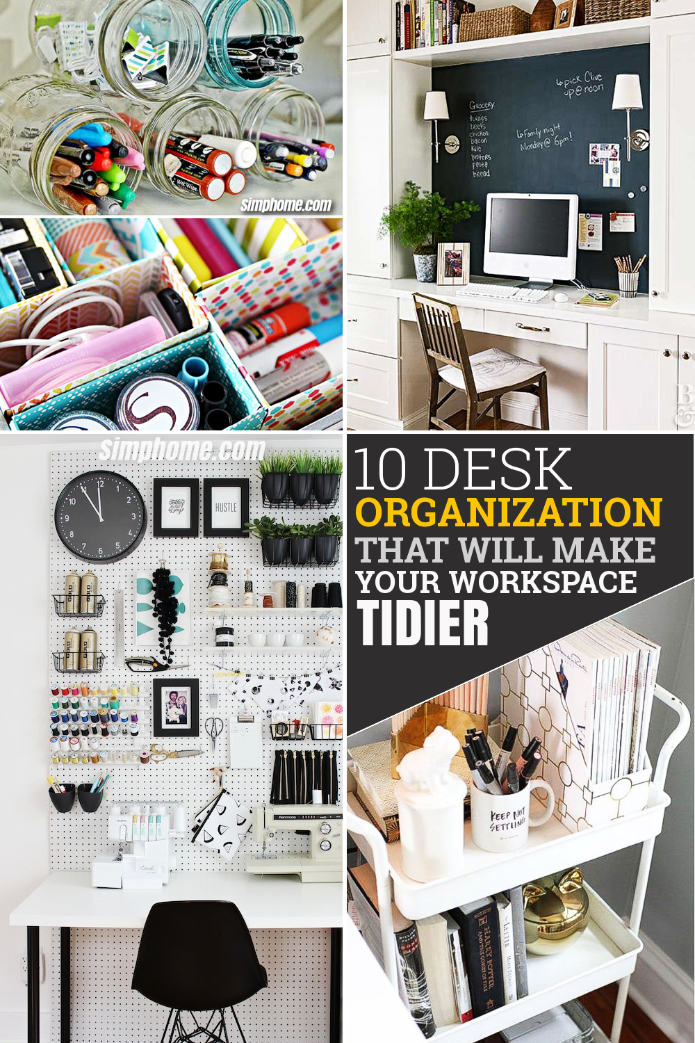 10 Desk Organization that will Make Your Workspace Tidier via Simphome com Pinterest Featured Image