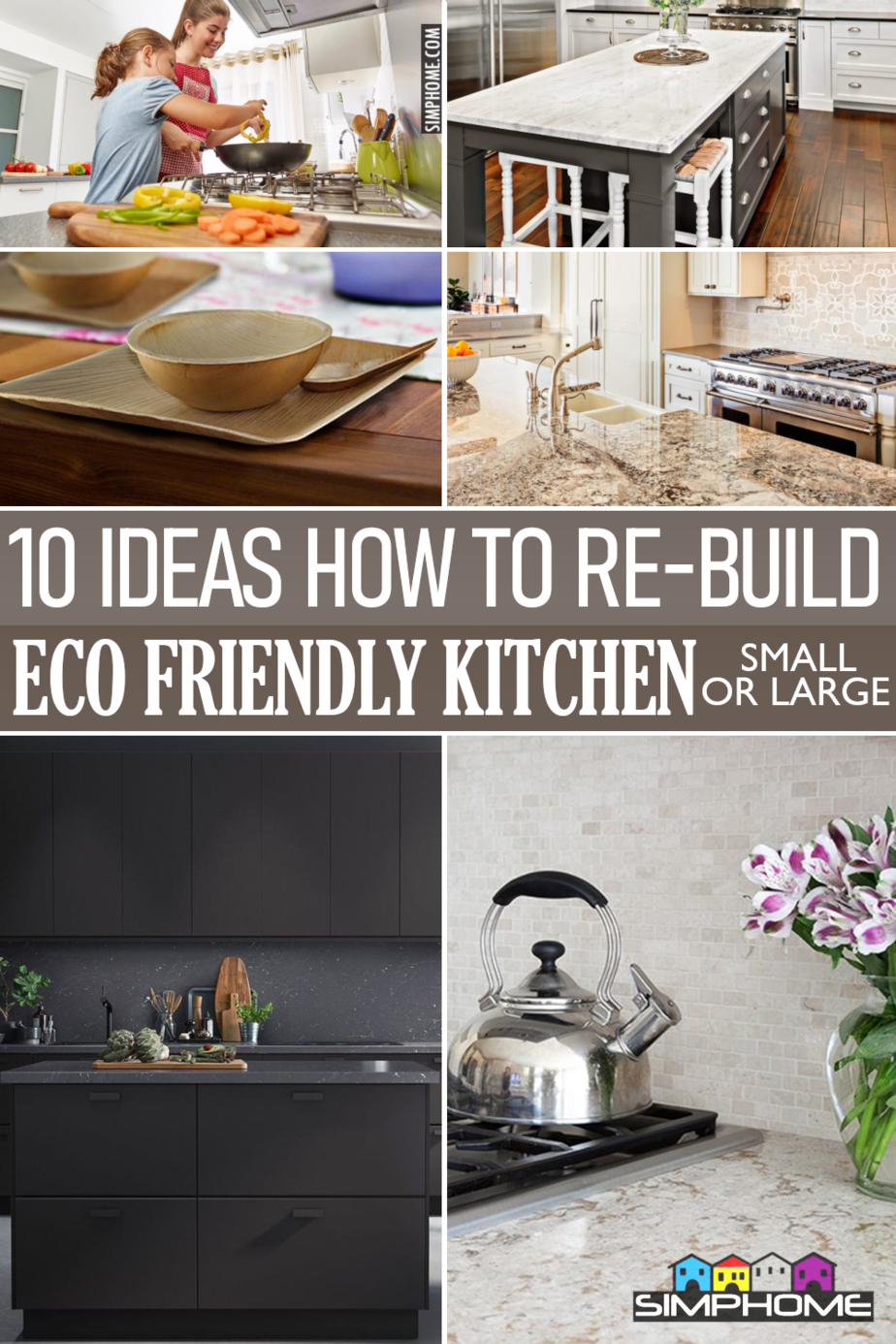 10 Ideas to Rebuild Eco Friendly Kitchen via Simphome.comFeatured