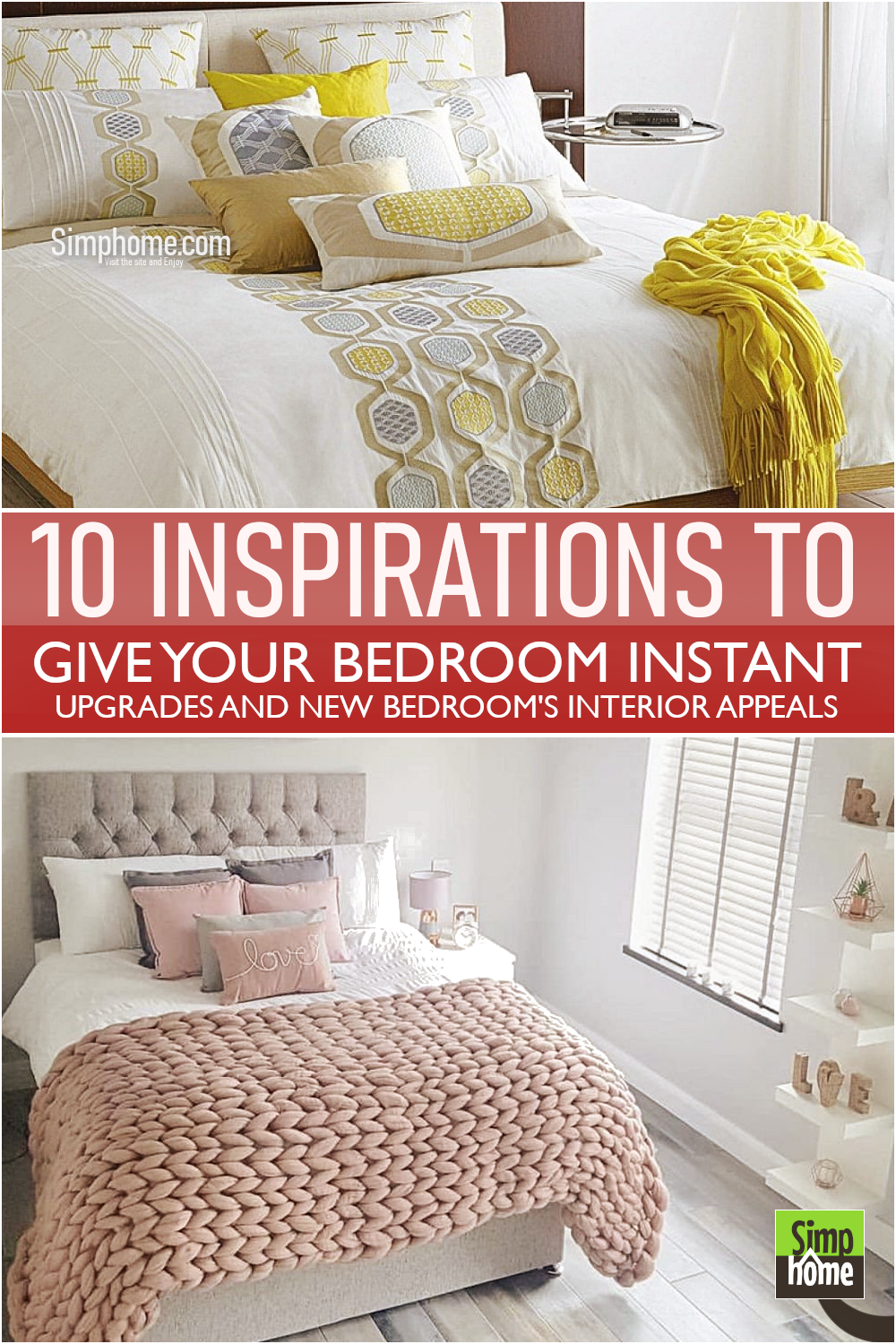 10 Inspirations to Give Your Bedroom Upgrade Poster via Simphome