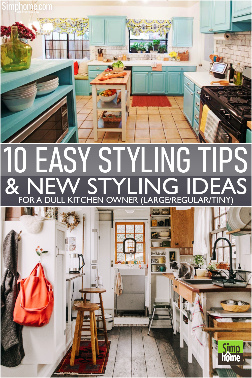 This is 10 Easy Styling Ideas for a Dull Kitchen Poster
