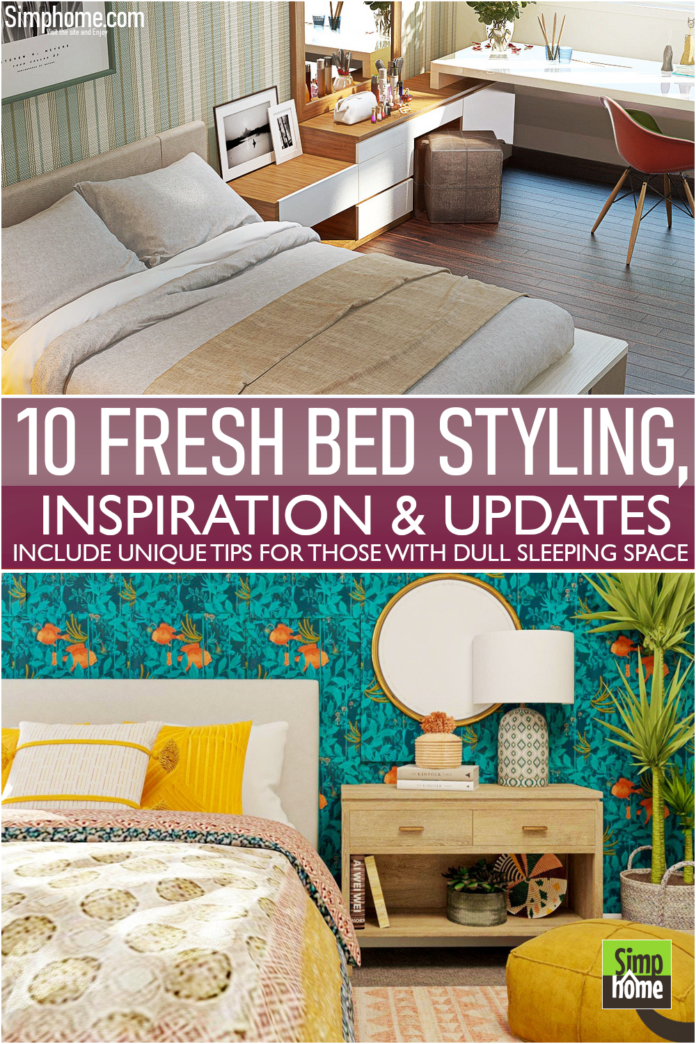 10 Inspiring Bed Styling 