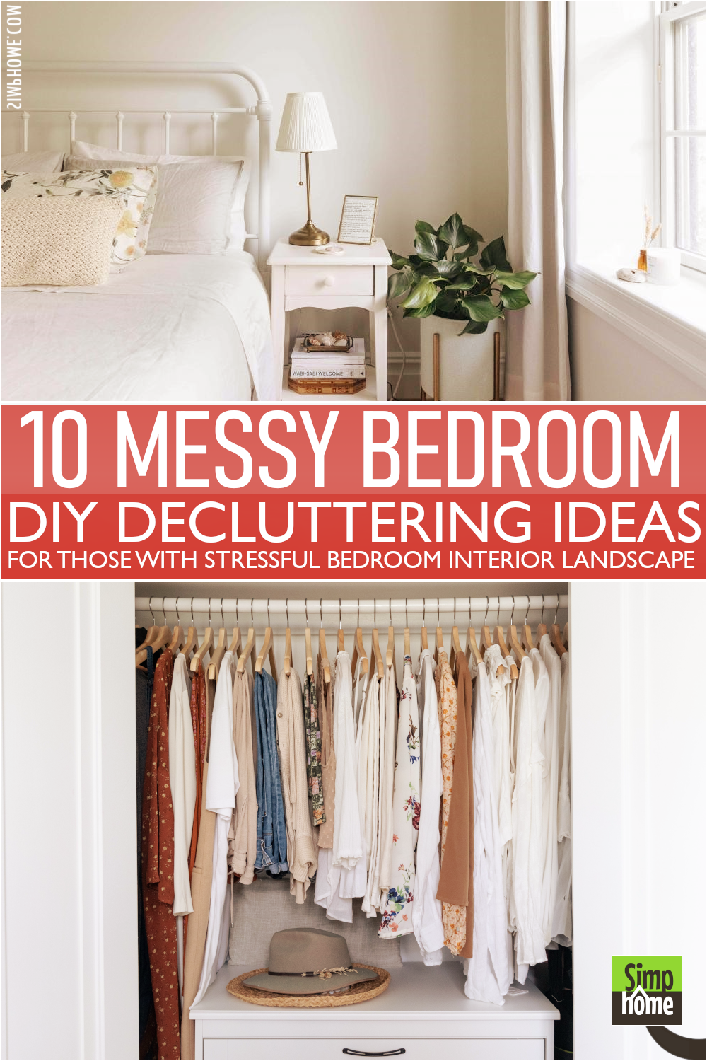 The 10 Messy Bedroom DIY Decluttering