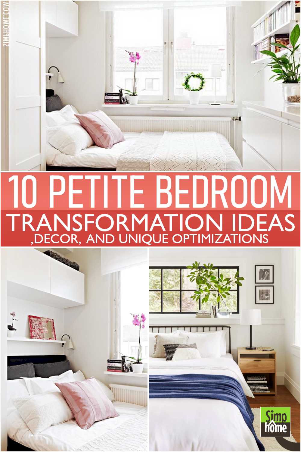 This is 10 Petite Bedroom Transformations Poster