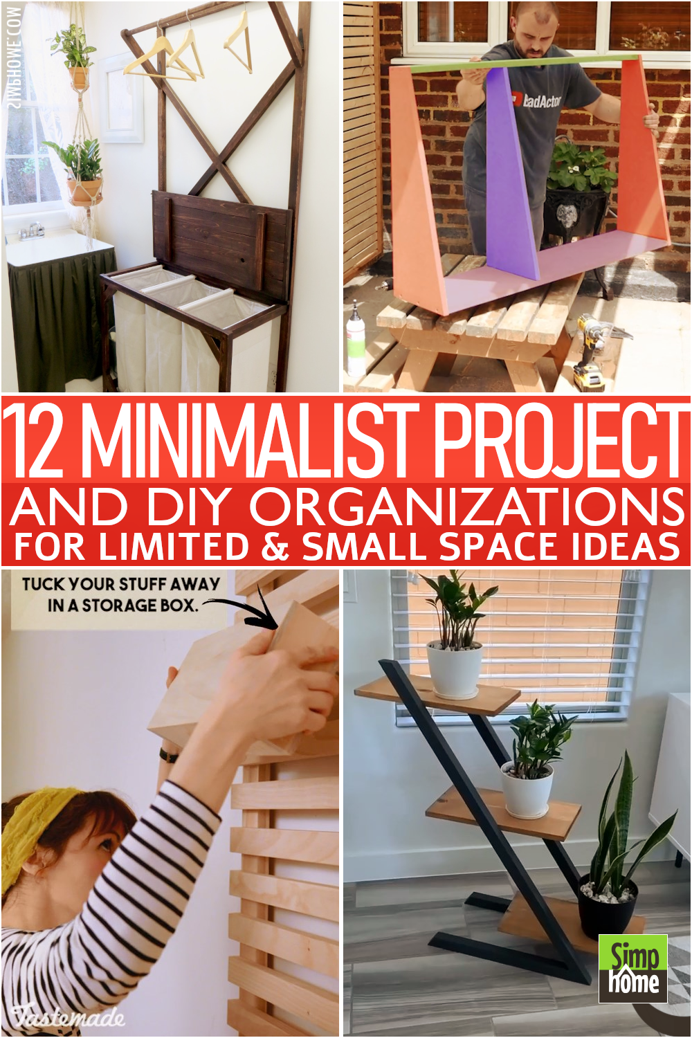 12 Minimalist Organization And DIY Project Ideas For Small Space Poster