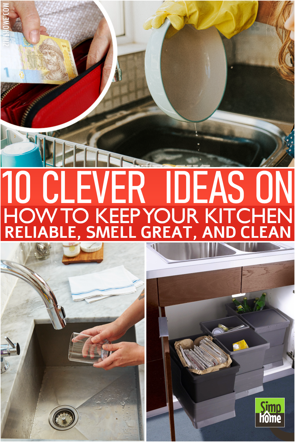 Clever ideas on how to keep a kitchen reliable and clean via Simphome.com