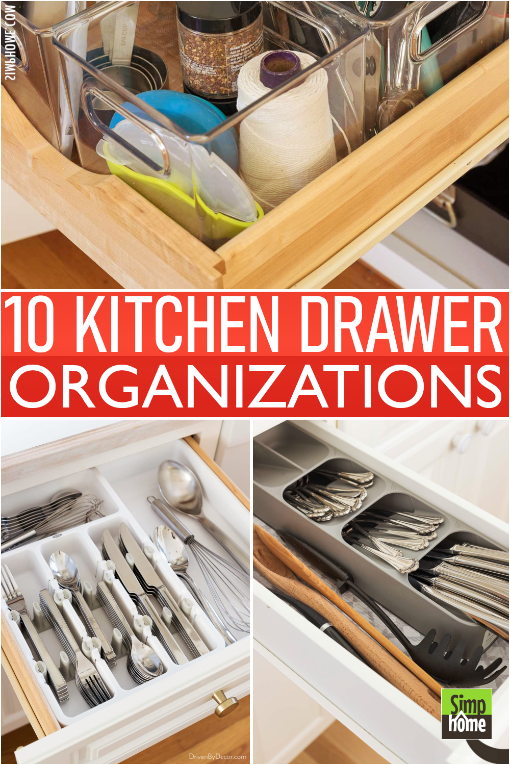 10 Kitchen Drawer Organizations via Simphome.com poster