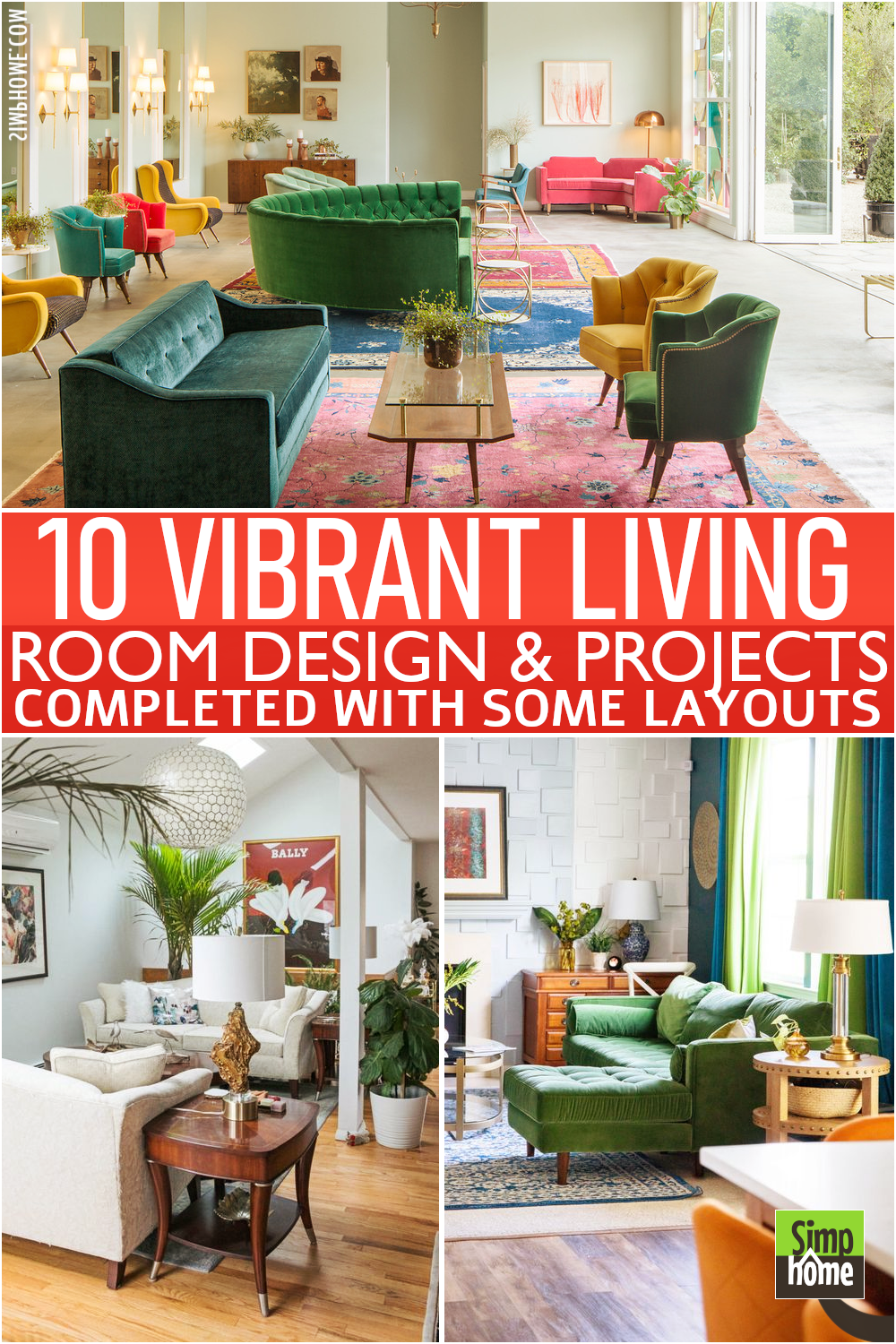 This image is about 10 Vibrant Living Rooms Poster